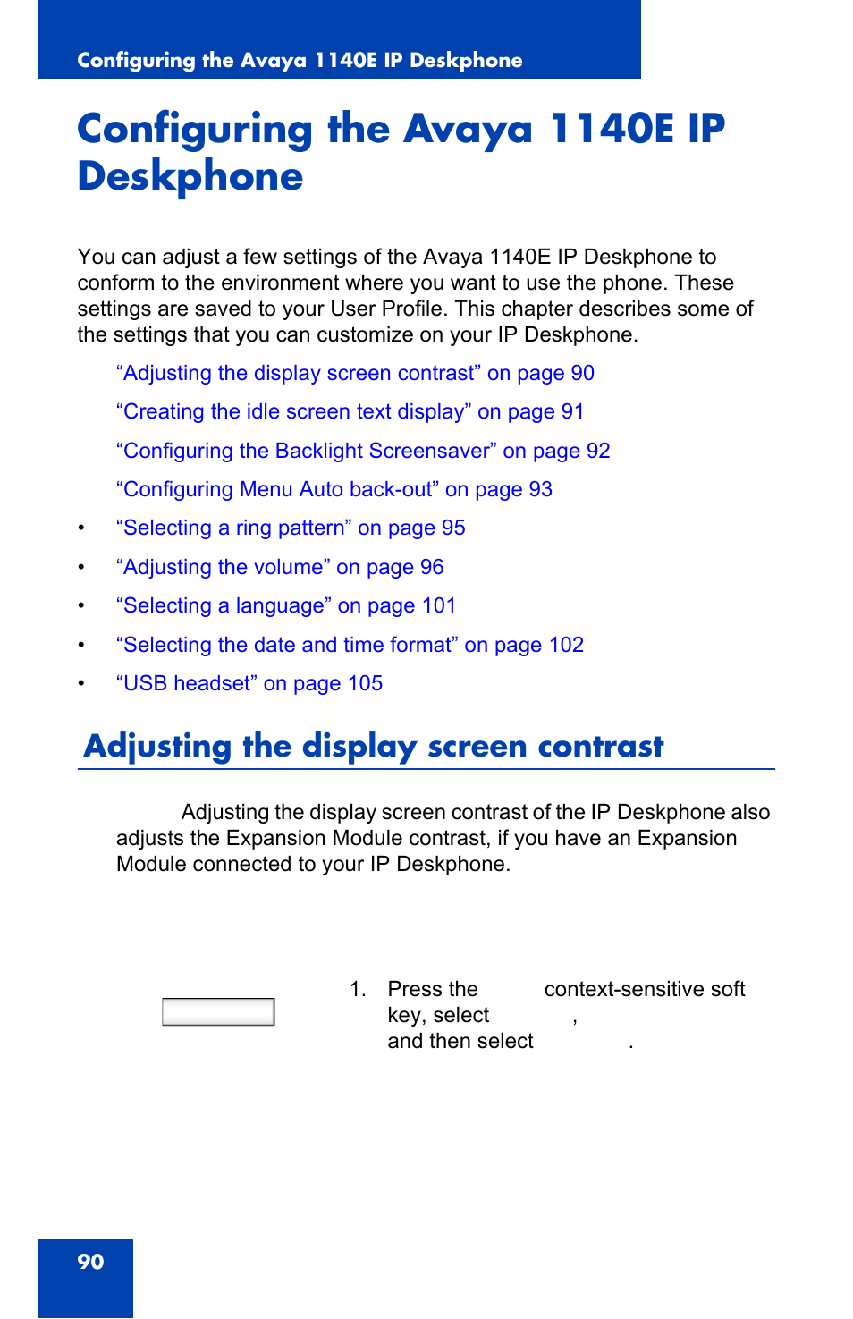 Configuring the avaya 1140e ip deskphone, Adjusting the display screen contrast, Prefs | Avaya 1140E IP User Manual | Page 90 / 418