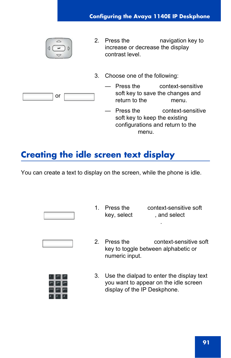 Creating the idle screen text display, Prefs, Apply cancel | Avaya 1140E IP User Manual | Page 91 / 418