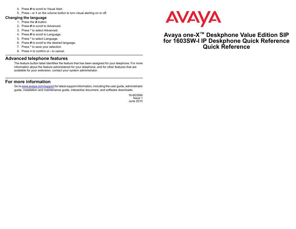 Changing the language, Advanced telephone features, For more information | Avaya one-x | Avaya one-X Deskphone 1603SW-I User Manual | Page 2 / 2