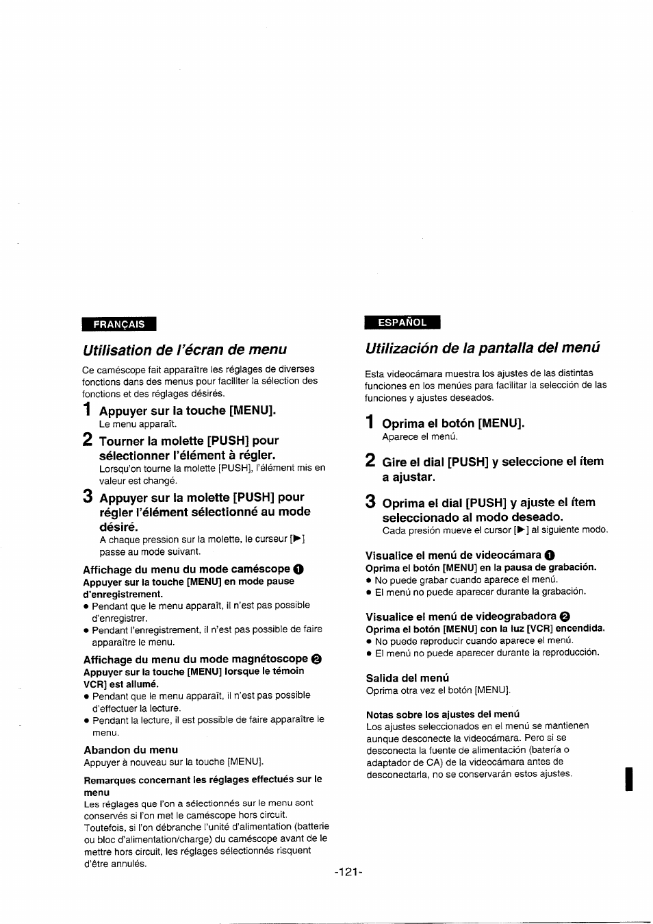 Utilisation de l’écran de menu, Abandon du menu, Utilización de la pantalla del menú | Visualice el menú de videocámara o, Visualice el menú de videograbadora q, Salida del menú | Panasonic NVDS5EG User Manual | Page 121 / 184