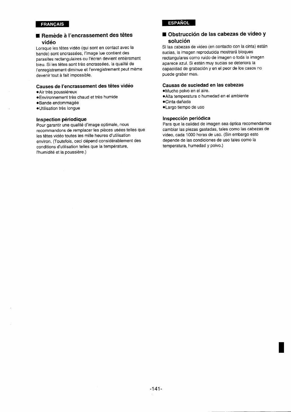 Remède à l’encrassement des têtes vidéo, Causes de l’encrassement des têtes vidéo, Inspection périodique | Obstrucción de las cabezas de video y solución, Causas de suciedad en las cabezas, Inspección periódica | Panasonic NVDS5EG User Manual | Page 141 / 184