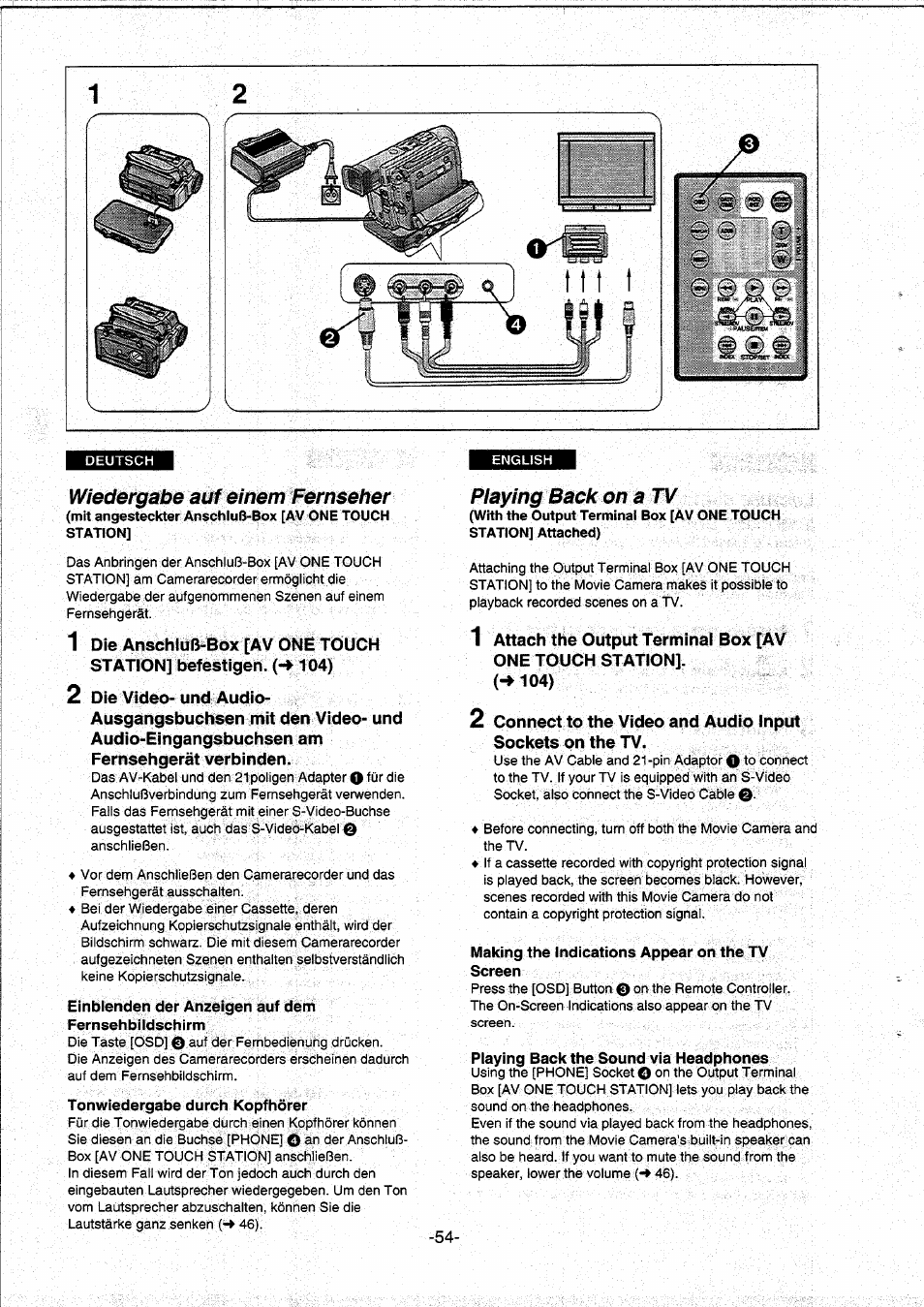 Wiedergabe auf einem fernseher, Einblenden der anzeigen auf dem fernsehbildschirm, Tonwiedergabe durch kopfhörer | Piaying back on a tv, Making the indications appear on the tv screen, Playing back the sound via headphones | Panasonic NVDS5EG User Manual | Page 54 / 184