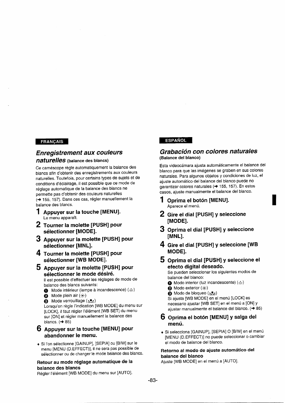 Enregistrement aux couleurs, Grabación con colores naturales, Enregistrement aux couleurs naturelles | Panasonic NVDS5EG User Manual | Page 83 / 184