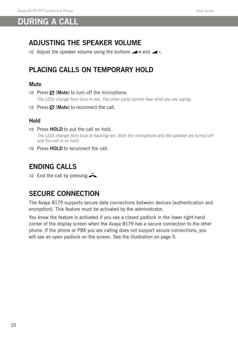 During a call, Adjusting the speaker volume, Placing calls on temporary hold | Ending calls, Secure connection | Avaya B179 User Manual | Page 14 / 54