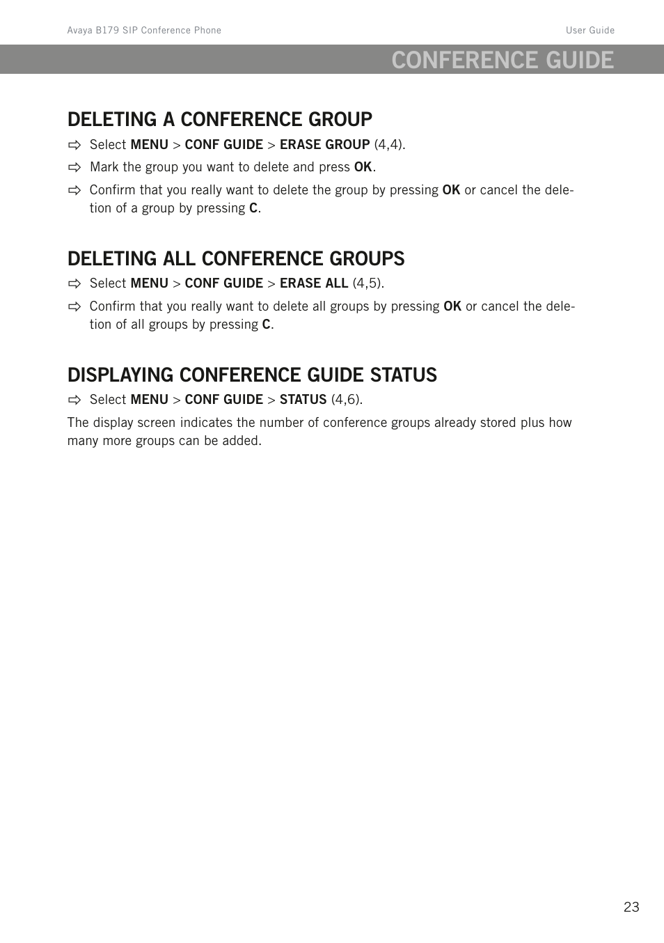 Deleting a conference group, Deleting all conference groups, Displaying conference guide status | Conference guide | Avaya B179 User Manual | Page 27 / 54