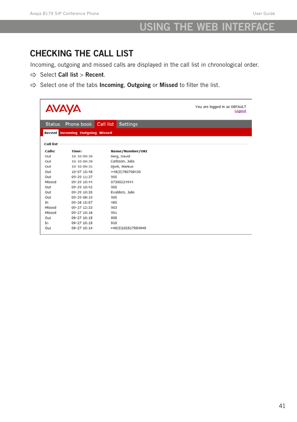 Checking the call list, Using the web interface | Avaya B179 User Manual | Page 45 / 54