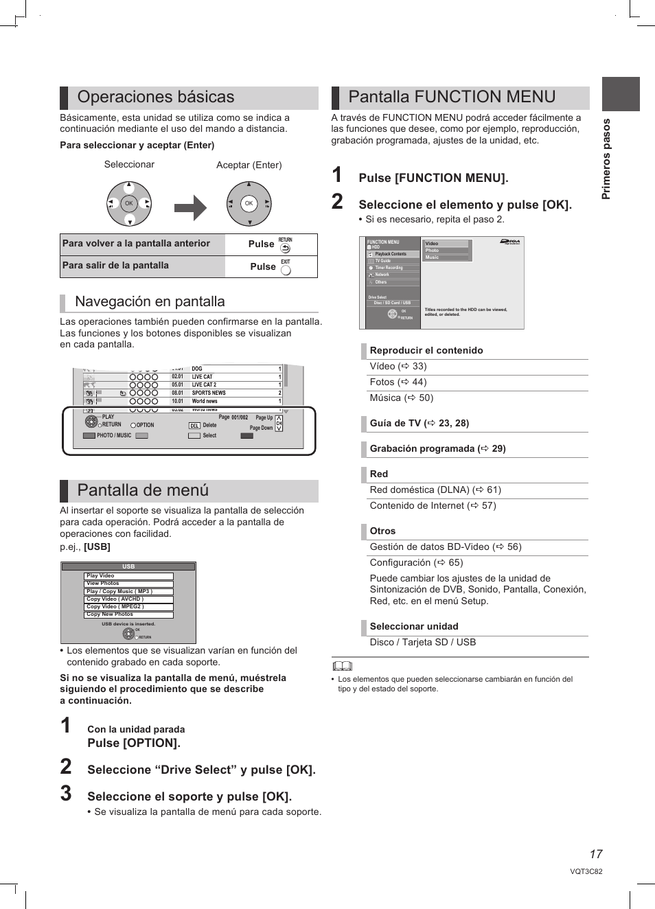 Operaciones básicas, Pantalla de menú, Pantalla function menu | Navegación en pantalla, Pulse [option, Seleccione “drive select” y pulse [ok, Seleccione el soporte y pulse [ok, Pulse [function menu, Seleccione el elemento y pulse [ok | Panasonic DMRPWT500EC User Manual | Page 17 / 96