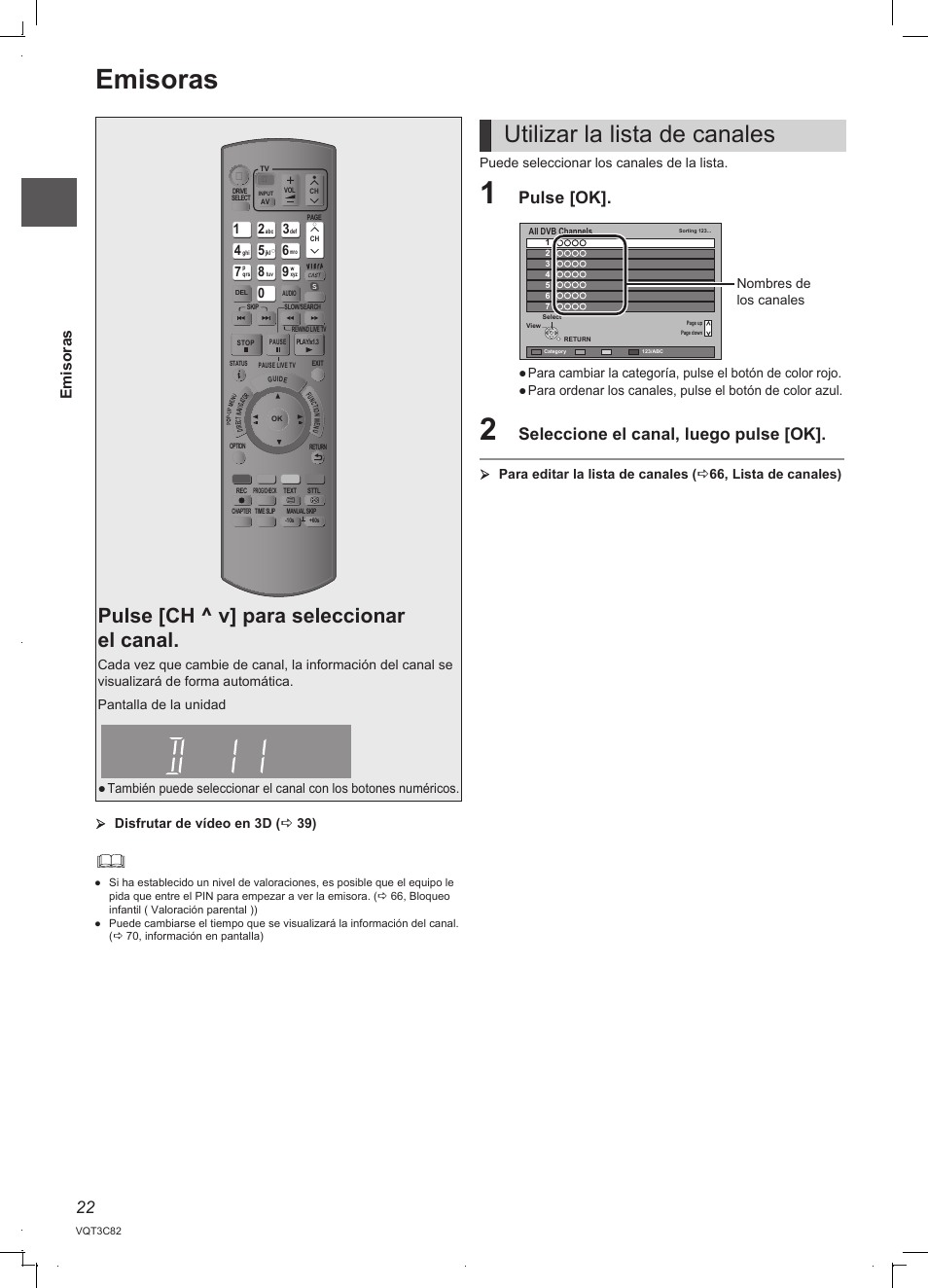 Utilizar la lista de canales, Pulse [ch ^ v] para seleccionar el canal, Pulse [ok | Seleccione el canal, luego pulse [ok, Emisoras, Nombres de los canales | Panasonic DMRPWT500EC User Manual | Page 22 / 96