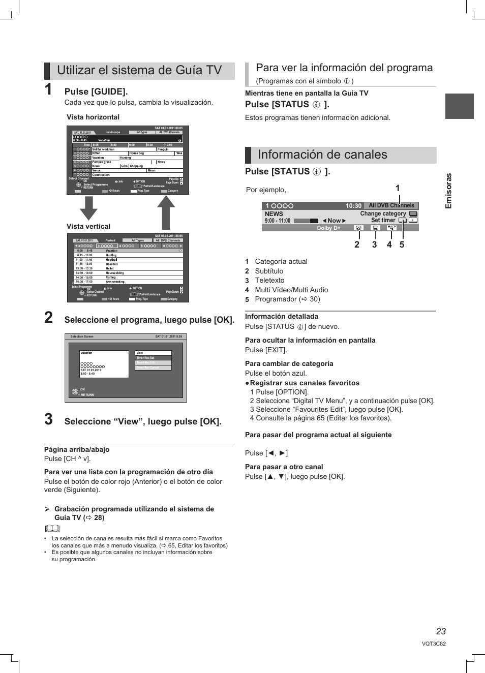 Utilizar el sistema de guía tv, Información de canales, Para ver la información del programa | Pulse [guide, Seleccione el programa, luego pulse [ok, Seleccione “view”, luego pulse [ok, Pulse [status, Emisoras | Panasonic DMRPWT500EC User Manual | Page 23 / 96