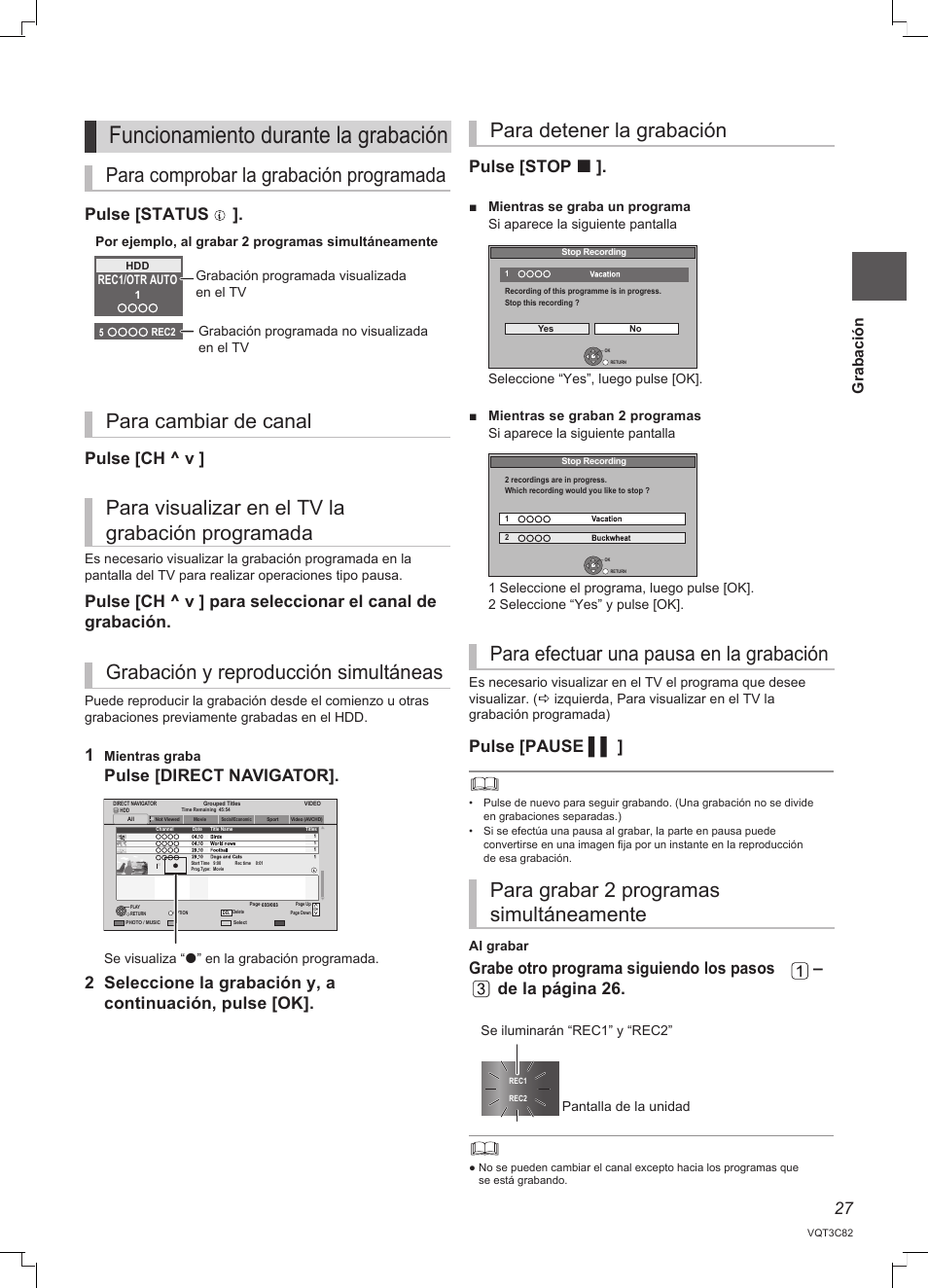 Funcionamiento durante la grabación, 27 pulse [status ]. pulse [ch ^ v, Pulse [direct navigator | Pulse [pause, Grabación | Panasonic DMRPWT500EC User Manual | Page 27 / 96