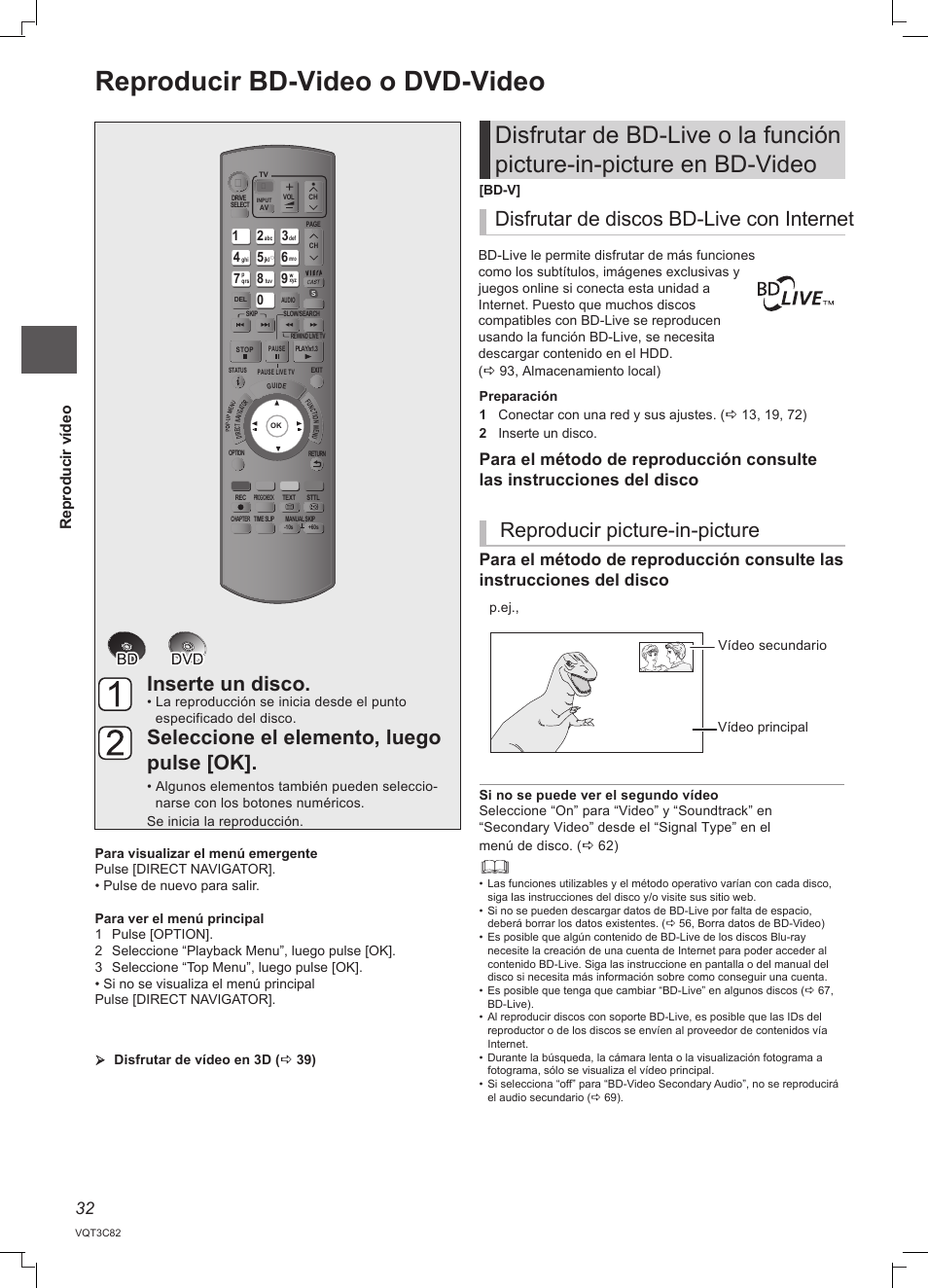 Reproducir bd-video o dvd-video, Disfrutar de discos bd-live con internet, Reproducir picture-in-picture | Rep ro du ci r v íd eo | Panasonic DMRPWT500EC User Manual | Page 32 / 96