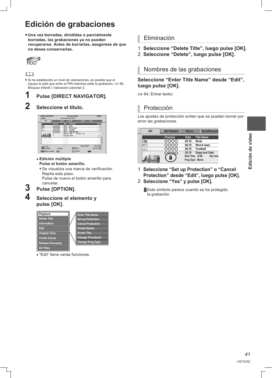 Edición de grabaciones, Eliminación nombres de las grabaciones protección, Pulse [direct navigator | Seleccione el título, Pulse [option, Seleccione el elemento y pulse [ok, Ed ic ió n de v íd eo | Panasonic DMRPWT500EC User Manual | Page 41 / 96