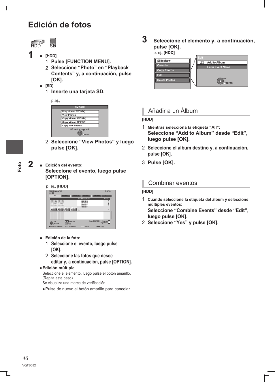 Edición de fotos, Añadir a un álbum combinar eventos, Seleccione el evento, luego pulse [option | Fo to | Panasonic DMRPWT500EC User Manual | Page 46 / 96