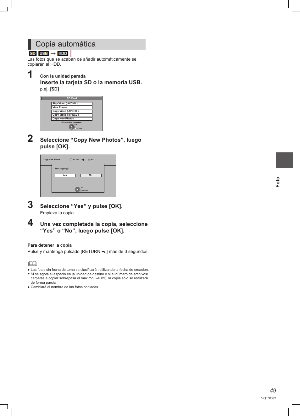 Copia automática, Seleccione “copy new photos”, luego pulse [ok, Seleccione “yes” y pulse [ok | Panasonic DMRPWT500EC User Manual | Page 49 / 96