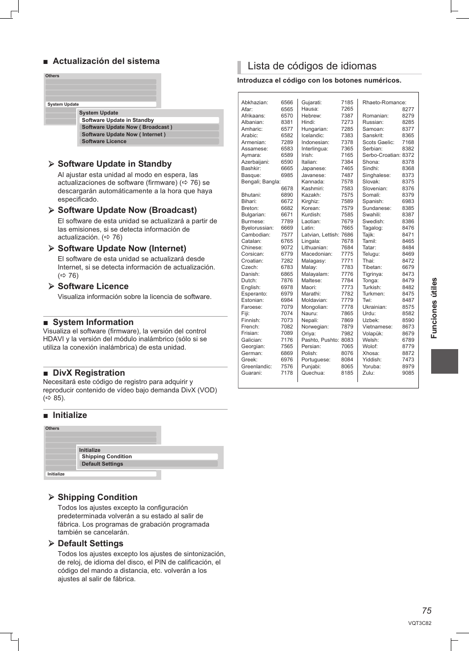 Lista de códigos de idiomas, Software update now (broadcast), Software update now (internet) | Software licence, System information, Divx registration, Initialize shipping condition, Default settings, Fu nc io ne s út ile s | Panasonic DMRPWT500EC User Manual | Page 75 / 96