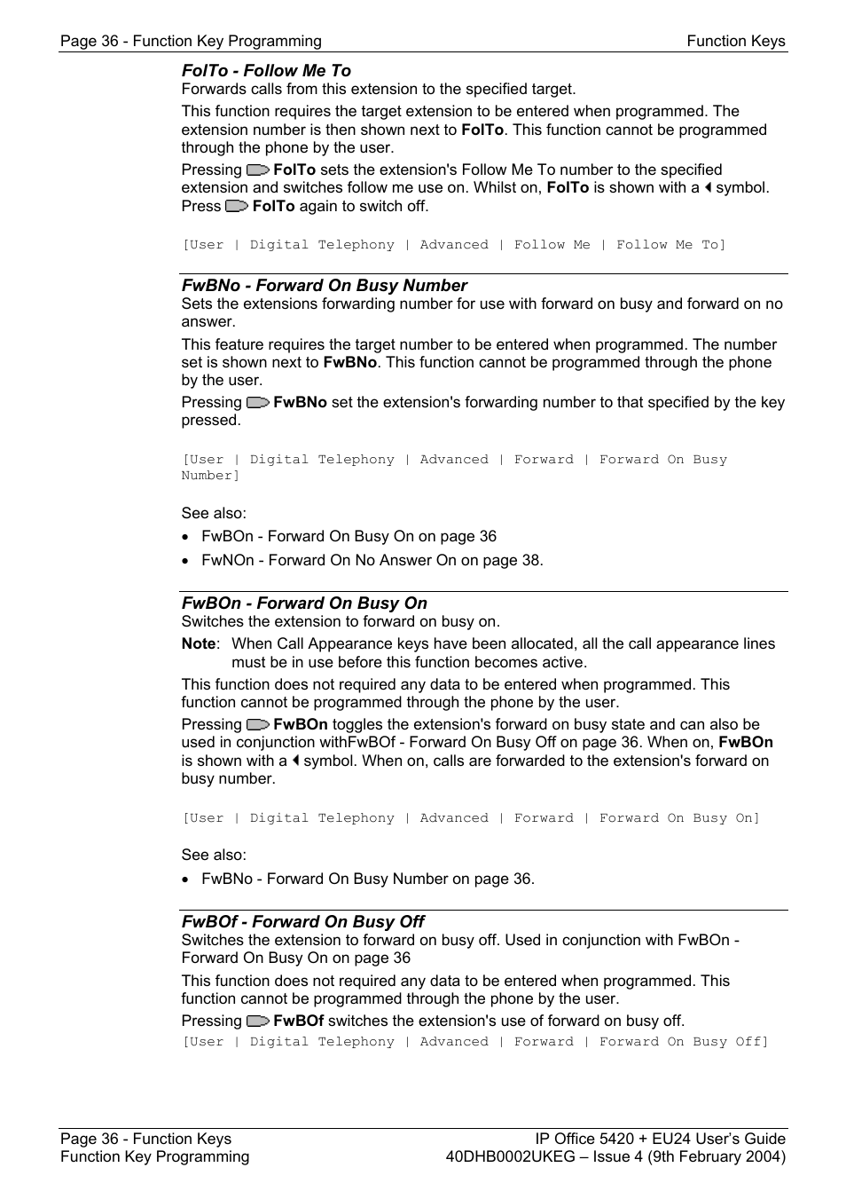 Folto - follow me to, Fwbno - forward on busy number, Fwbon - forward on busy on | Fwbof - forward on busy off | Avaya 5420 + EU24 User Manual | Page 36 / 60