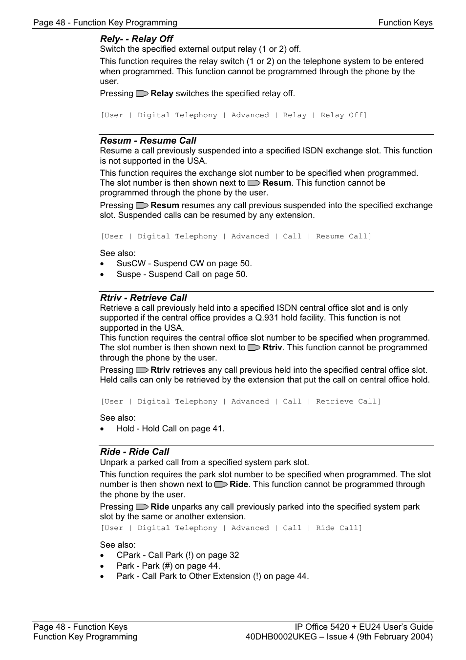Rely- - relay off, Resum - resume call, Rtriv - retrieve call | Ride - ride call | Avaya 5420 + EU24 User Manual | Page 48 / 60