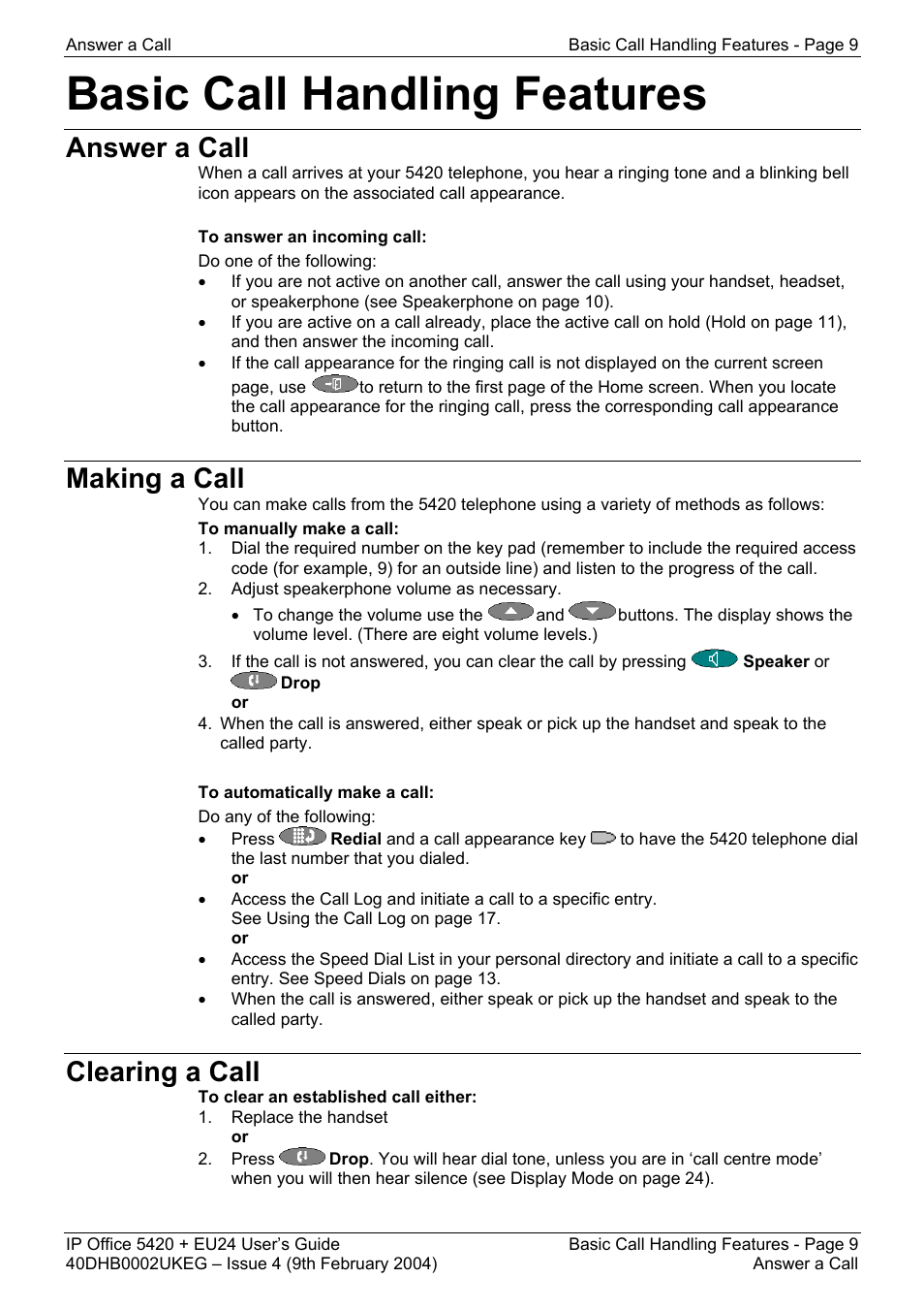 Basic call handling features, Answer a call, Making a call | Clearing a call, Answer a call making a call clearing a call | Avaya 5420 + EU24 User Manual | Page 9 / 60