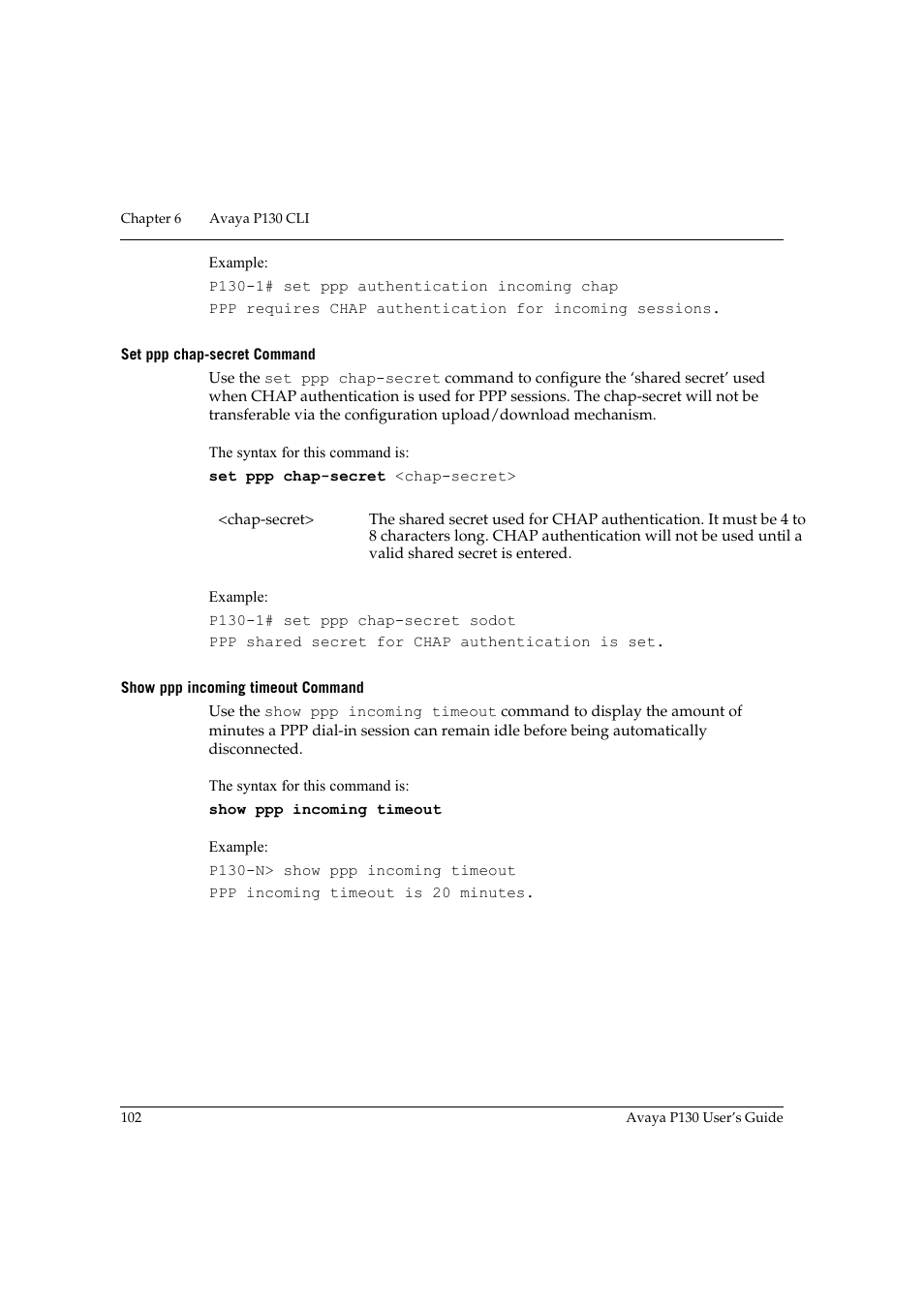Set ppp chap-secret command, Show ppp incoming timeout command | Avaya P130 User Manual | Page 116 / 160