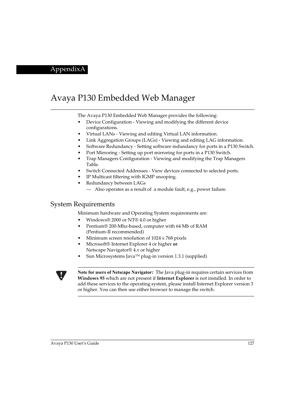 Avaya p130 embedded web manager, System requirements, Appendix a | See appendix a) | Avaya P130 User Manual | Page 141 / 160