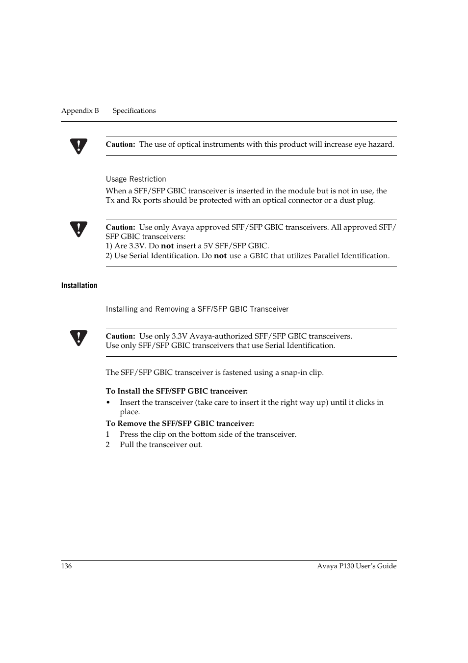 Usage restriction, Installation, Installing and removing a sff/sfp gbic transceiver | Avaya P130 User Manual | Page 150 / 160