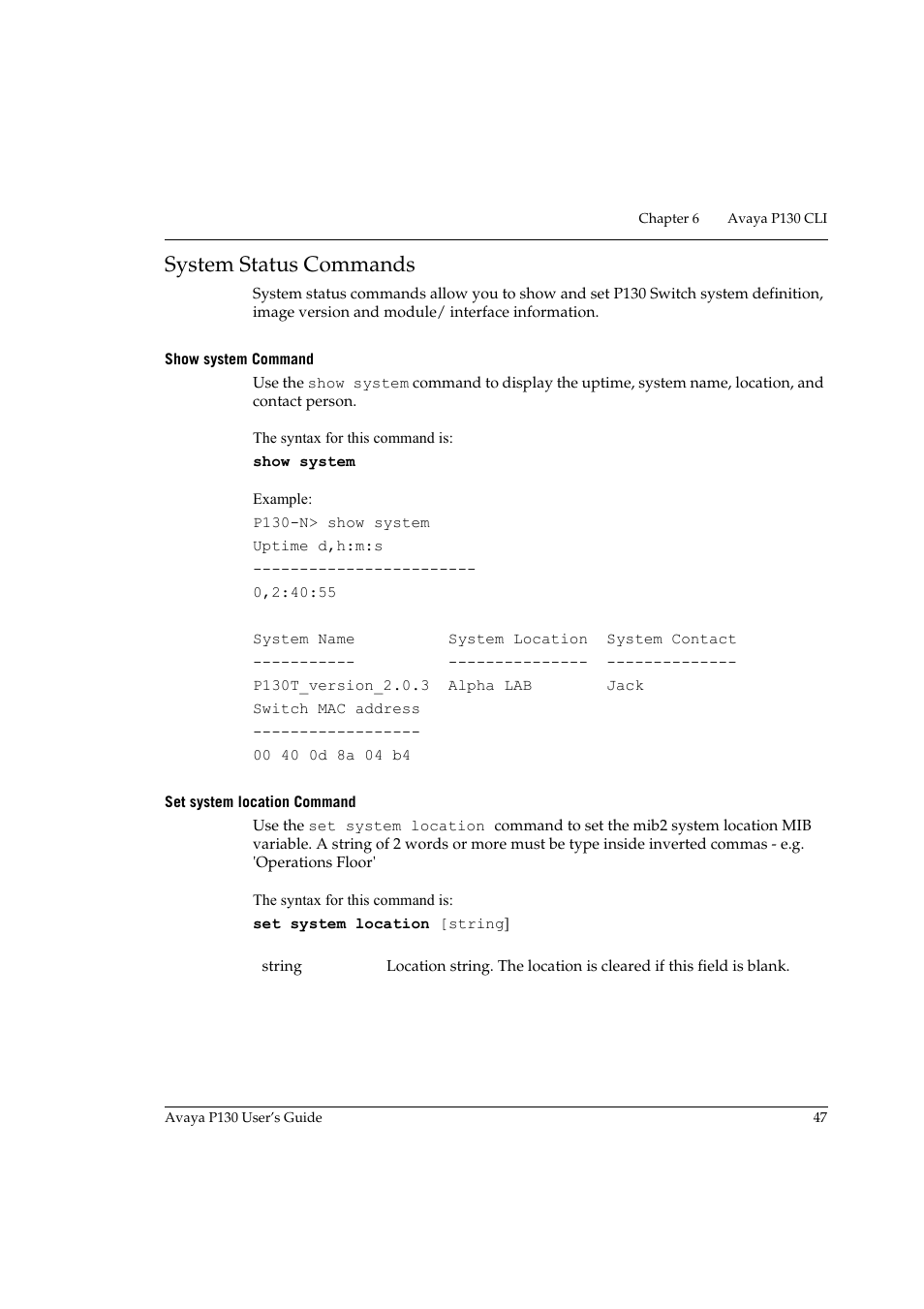 System status commands, Show system command, Set system location command | Show system command set system location command, Age 47 | Avaya P130 User Manual | Page 61 / 160