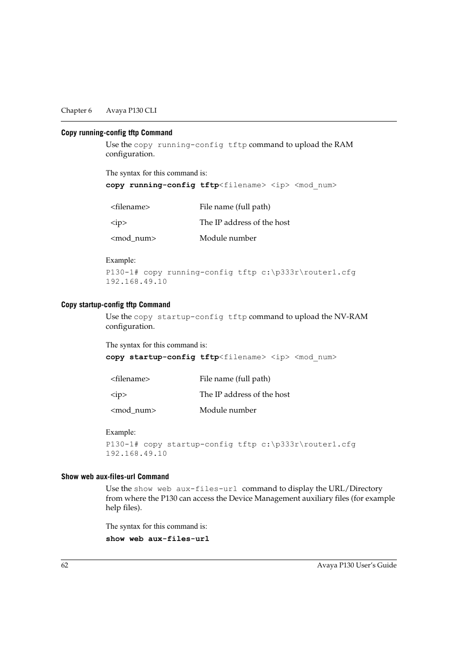 Copy running-config tftp command, Copy startup-config tftp command, Show web aux-files-url command | Avaya P130 User Manual | Page 76 / 160