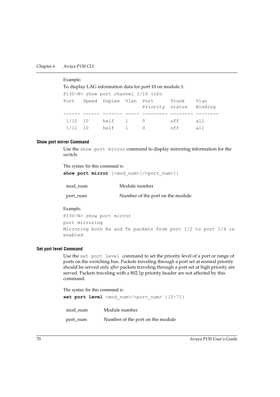 Show port mirror command, Set port level command, Show port mirror command set port level command | Avaya P130 User Manual | Page 84 / 160