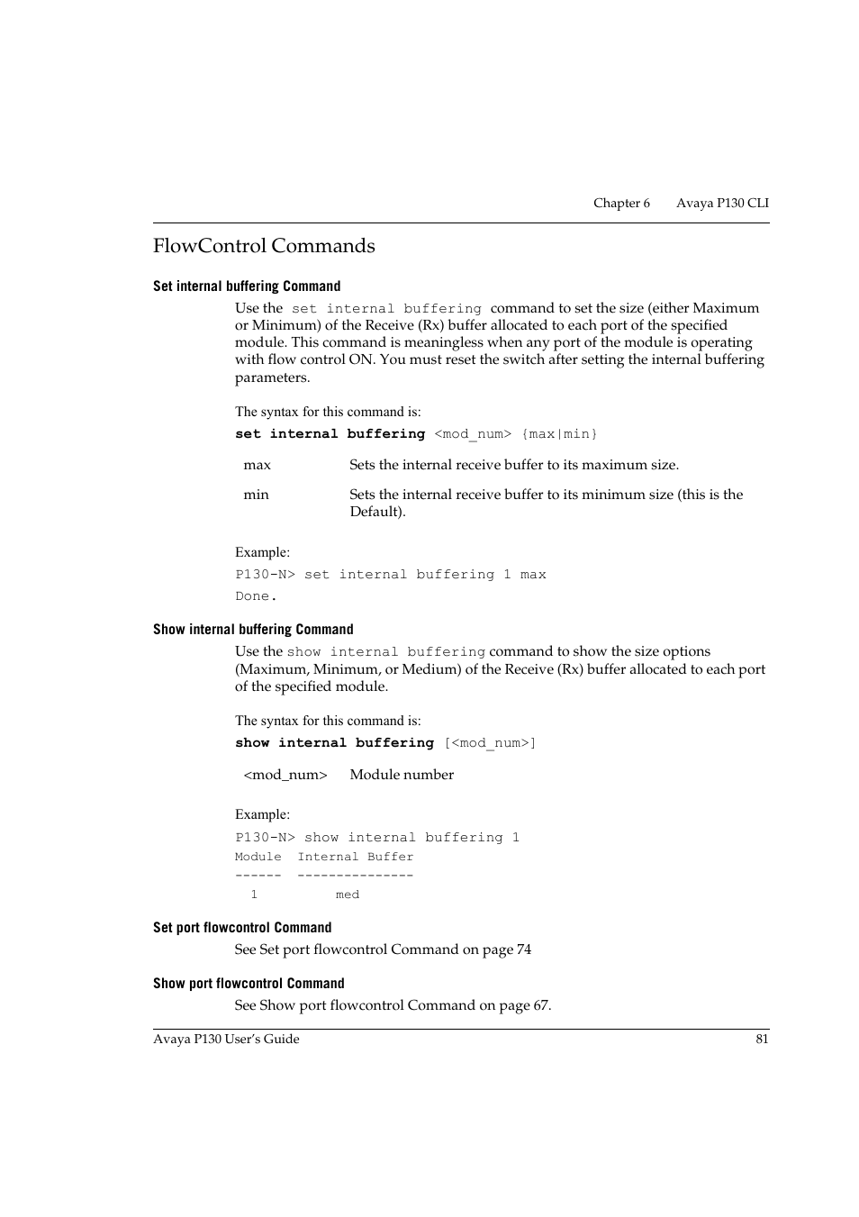 Flowcontrol commands, Set internal buffering command, Show internal buffering command | Set port flowcontrol command, Show port flowcontrol command, Age 81 | Avaya P130 User Manual | Page 95 / 160