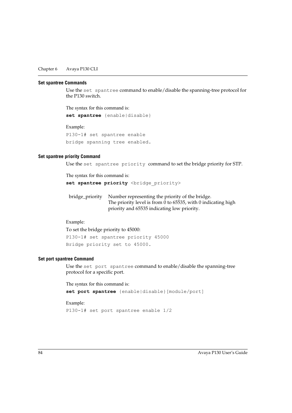 Set spantree commands, Set spantree priority command, Set port spantree command | Avaya P130 User Manual | Page 98 / 160