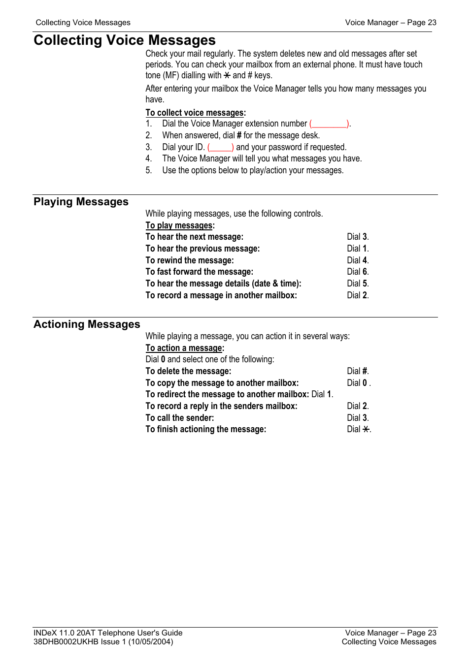 Collecting voice messages, Playing messages, Actioning messages | Avaya INDeX 11.0 User Manual | Page 23 / 26