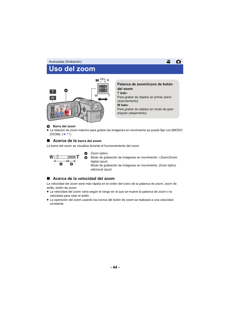 Avanzadas (grabación), Uso del zoom, L 44 | Acerca de la, Acerca de la velocidad del zoom | Panasonic HCX929EG User Manual | Page 44 / 203