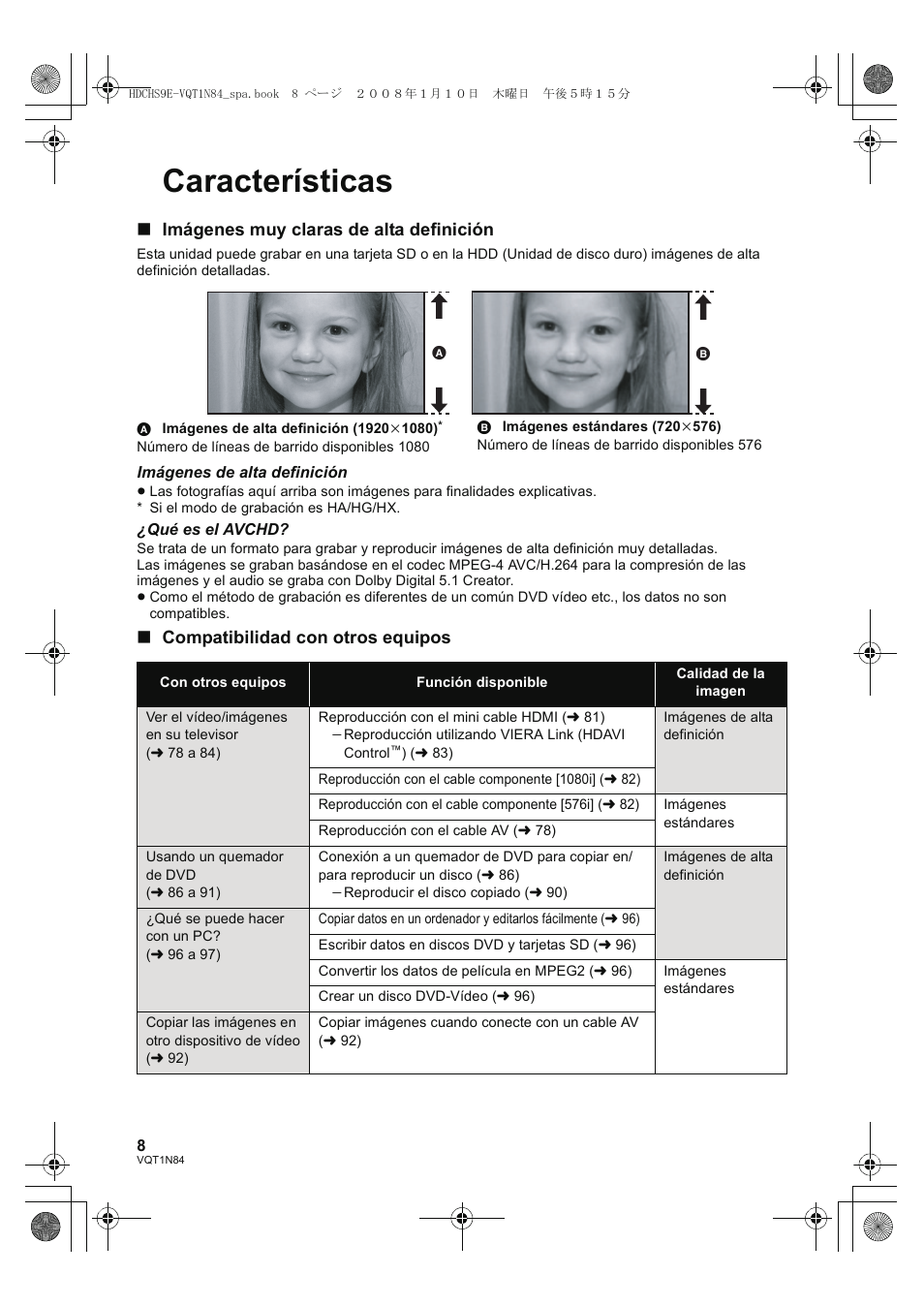 Características, Imágenes muy claras de alta definición, Compatibilidad con otros equipos | Panasonic HDCHS9 User Manual | Page 8 / 132