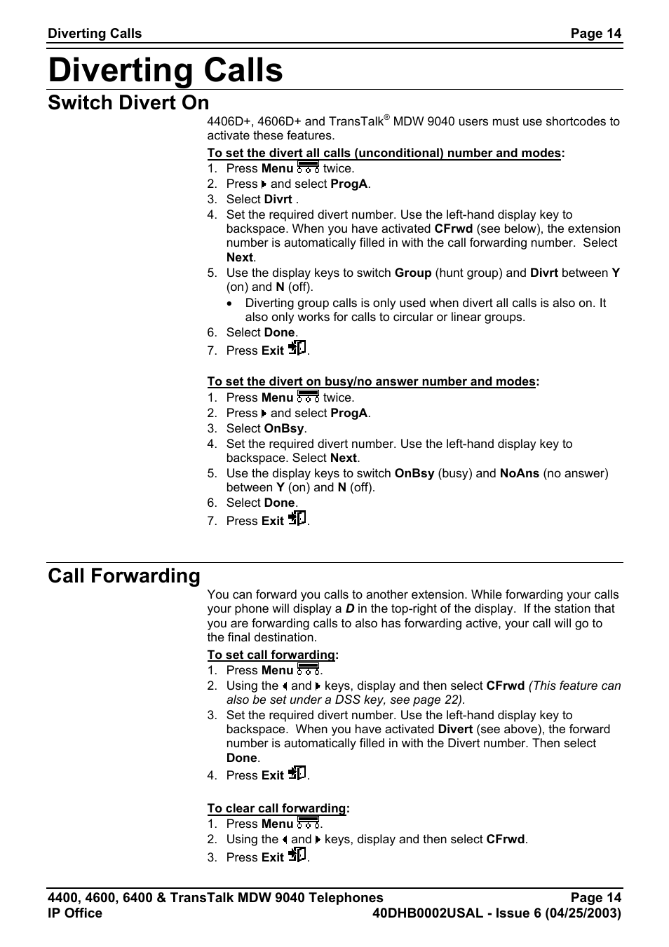 Diverting calls, Switch divert on, Call forwarding | Switch divert on call forwarding | Avaya 6400 User Manual | Page 14 / 32