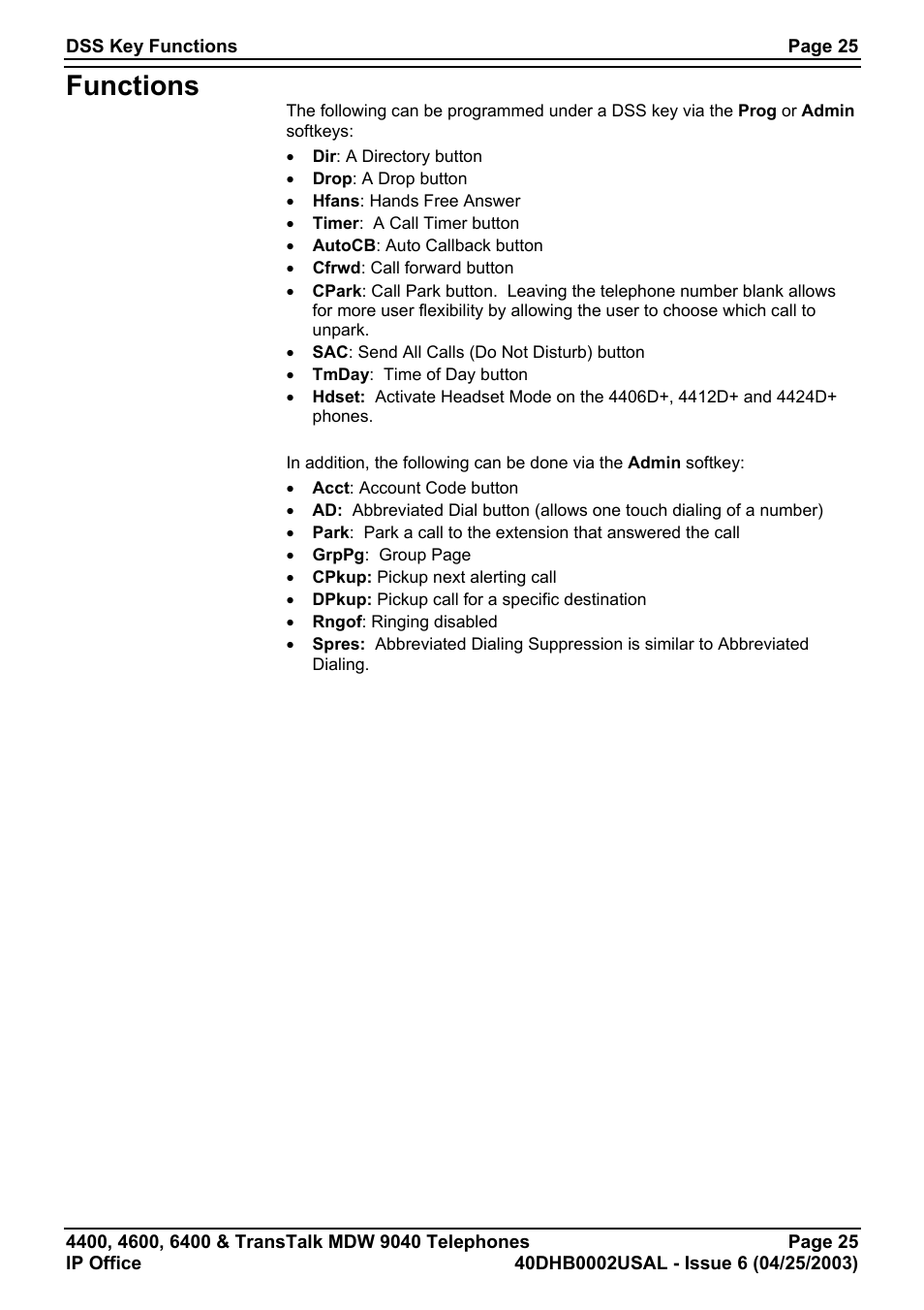 Functions | Avaya 6400 User Manual | Page 25 / 32