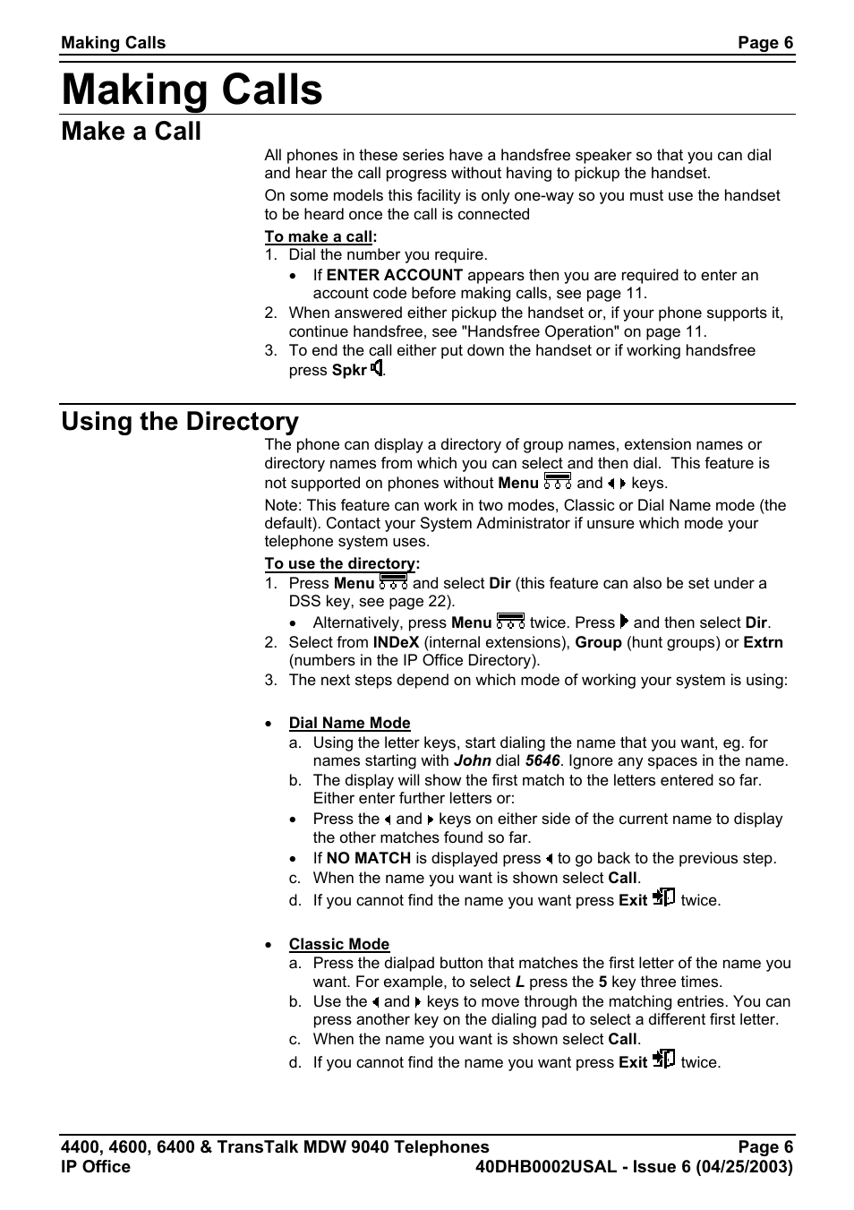 Making calls, Make a call, Using the directory | Make a call using the directory | Avaya 6400 User Manual | Page 6 / 32