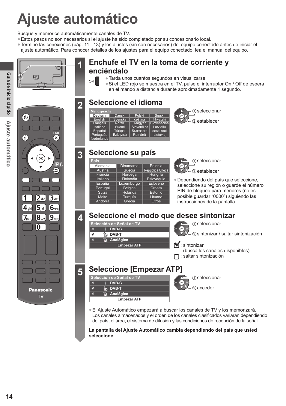 Ajuste automático, Enchufe el tv en la toma de corriente y enciéndalo, Seleccione el idioma | Seleccione su país, Seleccione el modo que desee sintonizar, Seleccione [empezar atp | Panasonic TXL42ET5E User Manual | Page 14 / 104