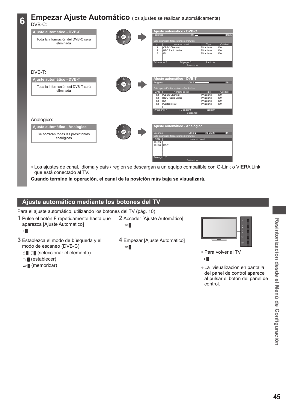 Empezar ajuste automático, Ajuste automático mediante los botones del tv, Resintonización desde el menú de configuración | Panasonic TXL42ET5E User Manual | Page 45 / 104