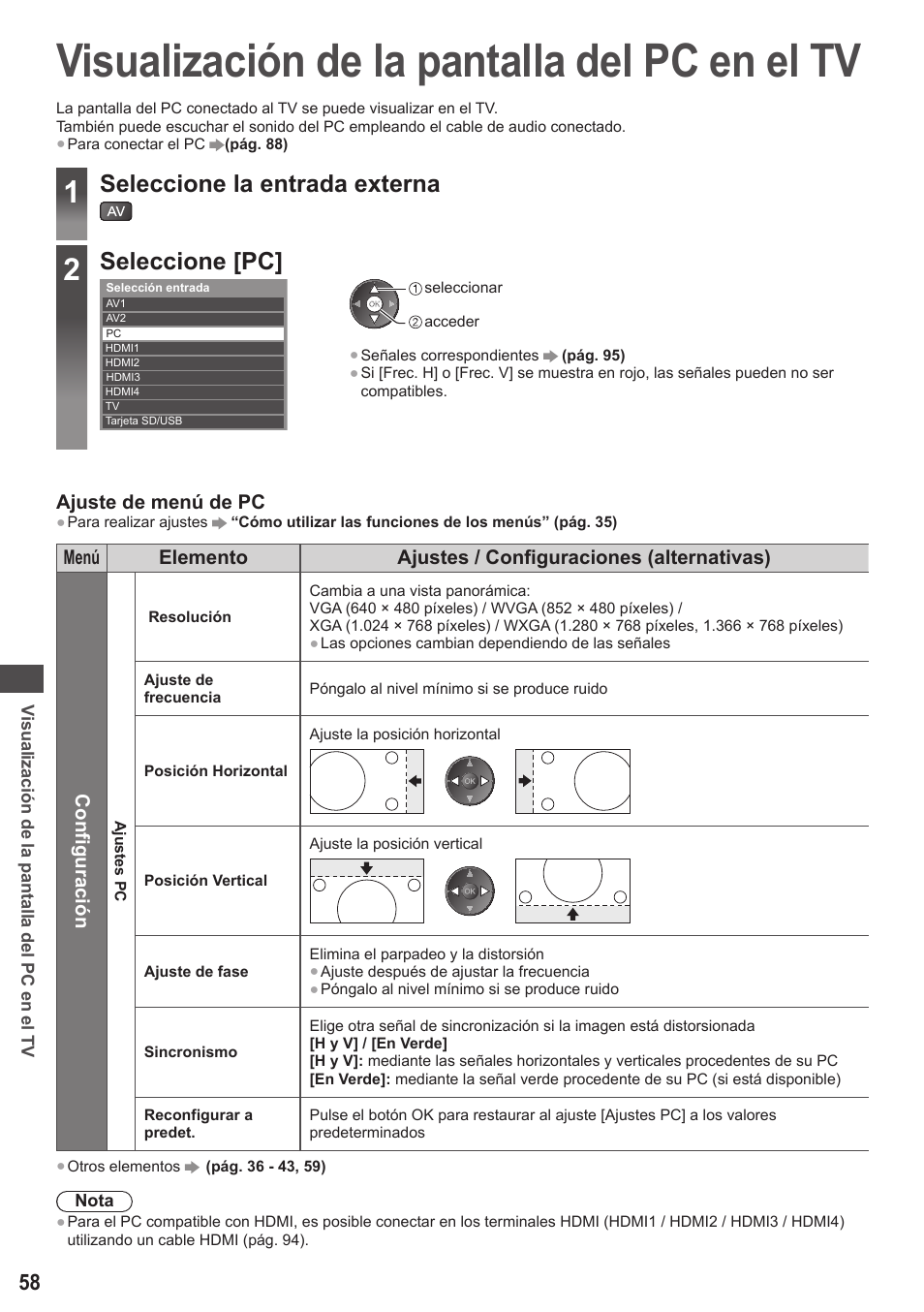 Visualización de la pantalla del pc en el tv, Seleccione la entrada externa, Seleccione [pc | Ajuste de menú de pc | Panasonic TXL42ET5E User Manual | Page 58 / 104