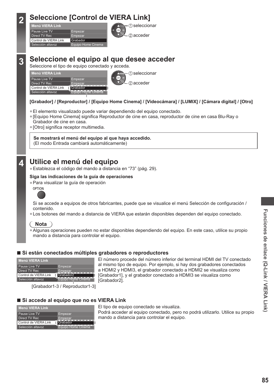 Seleccione [control de viera link, Seleccione el equipo al que desee acceder, Utilice el menú del equipo | Panasonic TXL42ET5E User Manual | Page 85 / 104