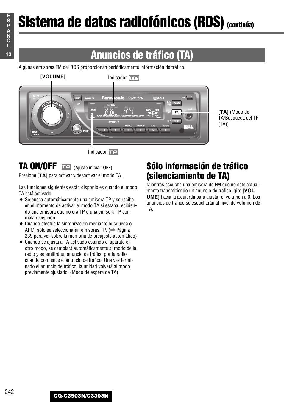 Sistema de datos radiofónicos (rds), Anuncios de tráfico (ta), Ta on/off | Sólo información de tráfico (silenciamiento de ta), Continúa) | Panasonic CQC3503N User Manual | Page 14 / 42
