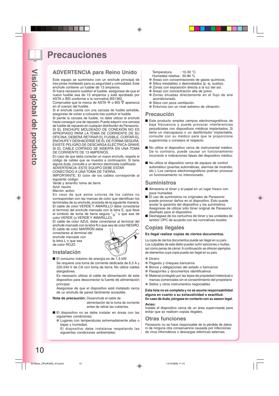 Precauciones, Visión global del pr oducto 10, Advertencia para reino unido | Instalación, Precaución, Suministros, Copias ilegales, Otras funciones | Panasonic DPC263 User Manual | Page 10 / 112