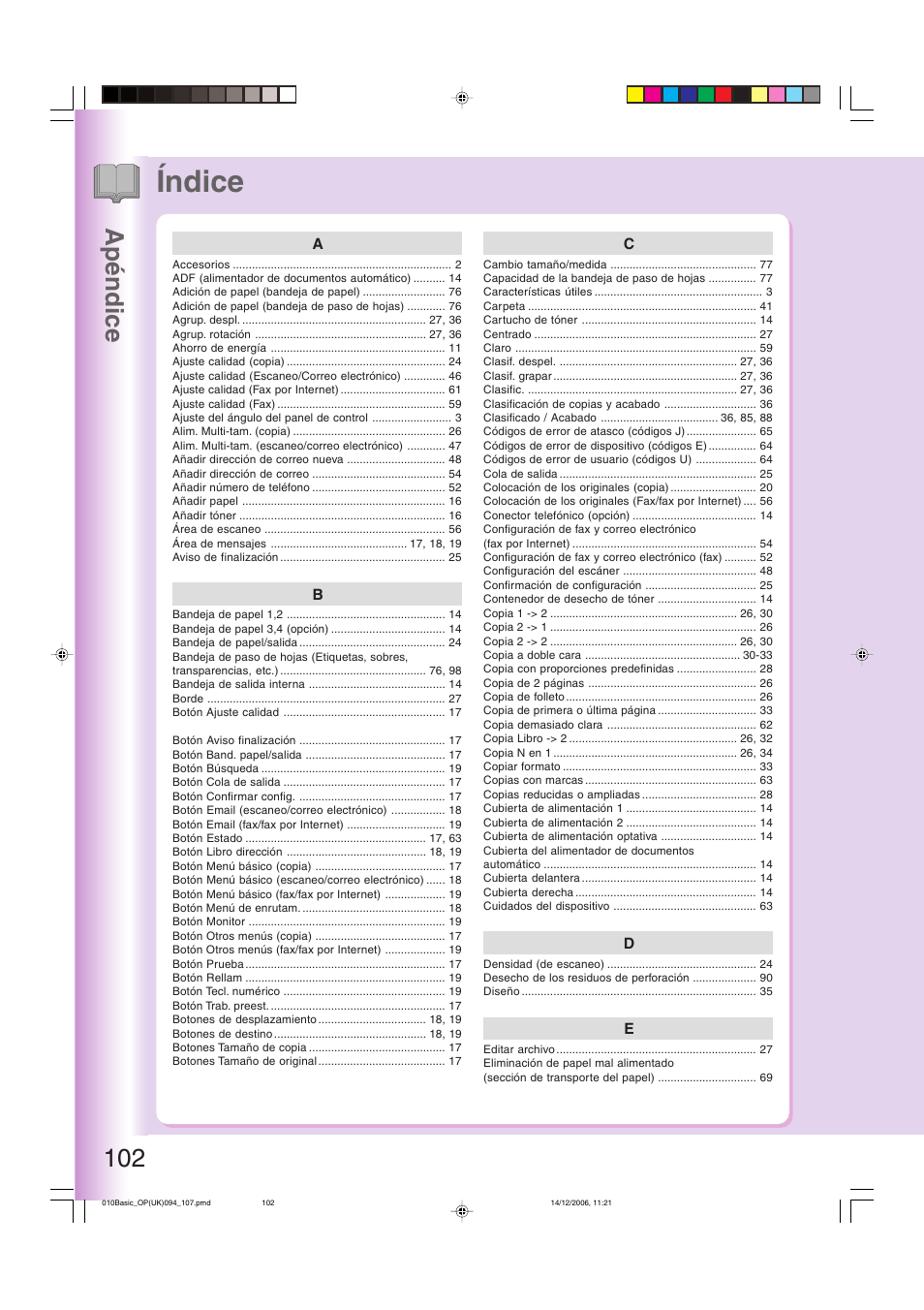 Índice, 102 apéndice | Panasonic DPC263 User Manual | Page 102 / 112