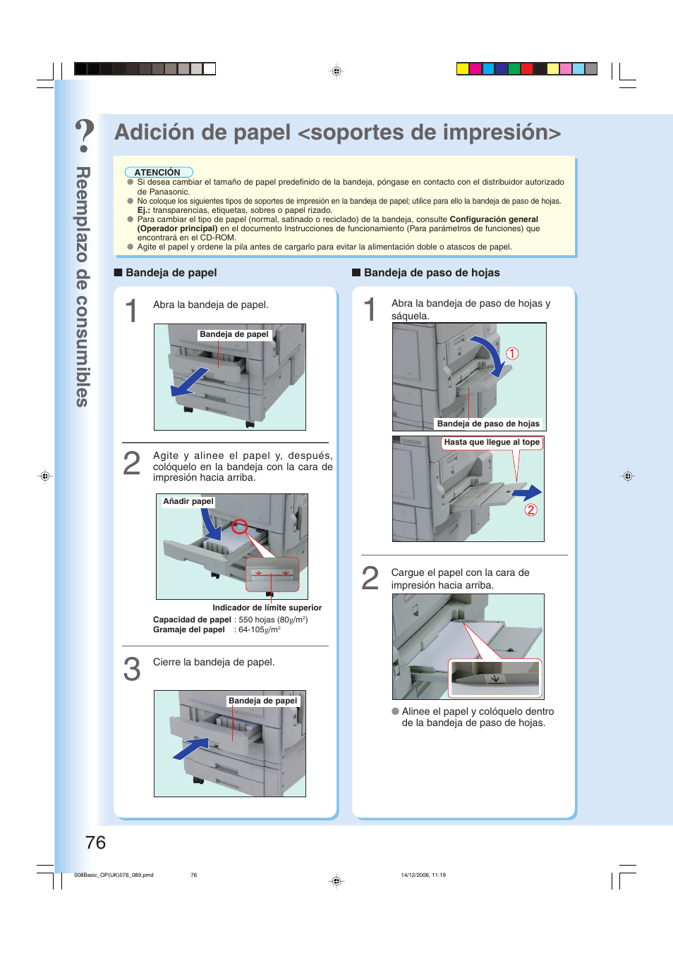 Bandeja de papel y bandeja de paso de hojas, Adición de papel <soportes de impresión, Reemplazo de consumib les 76 | Panasonic DPC263 User Manual | Page 76 / 112