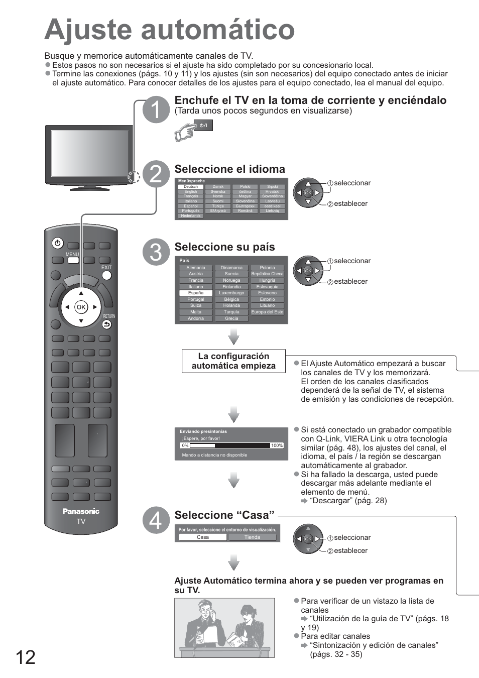 Ajuste automático, Enchufe el tv en la toma de corriente y enciéndalo, Seleccione el idioma | Seleccione su país, Seleccione “casa | Panasonic TXL42U10E User Manual | Page 12 / 64