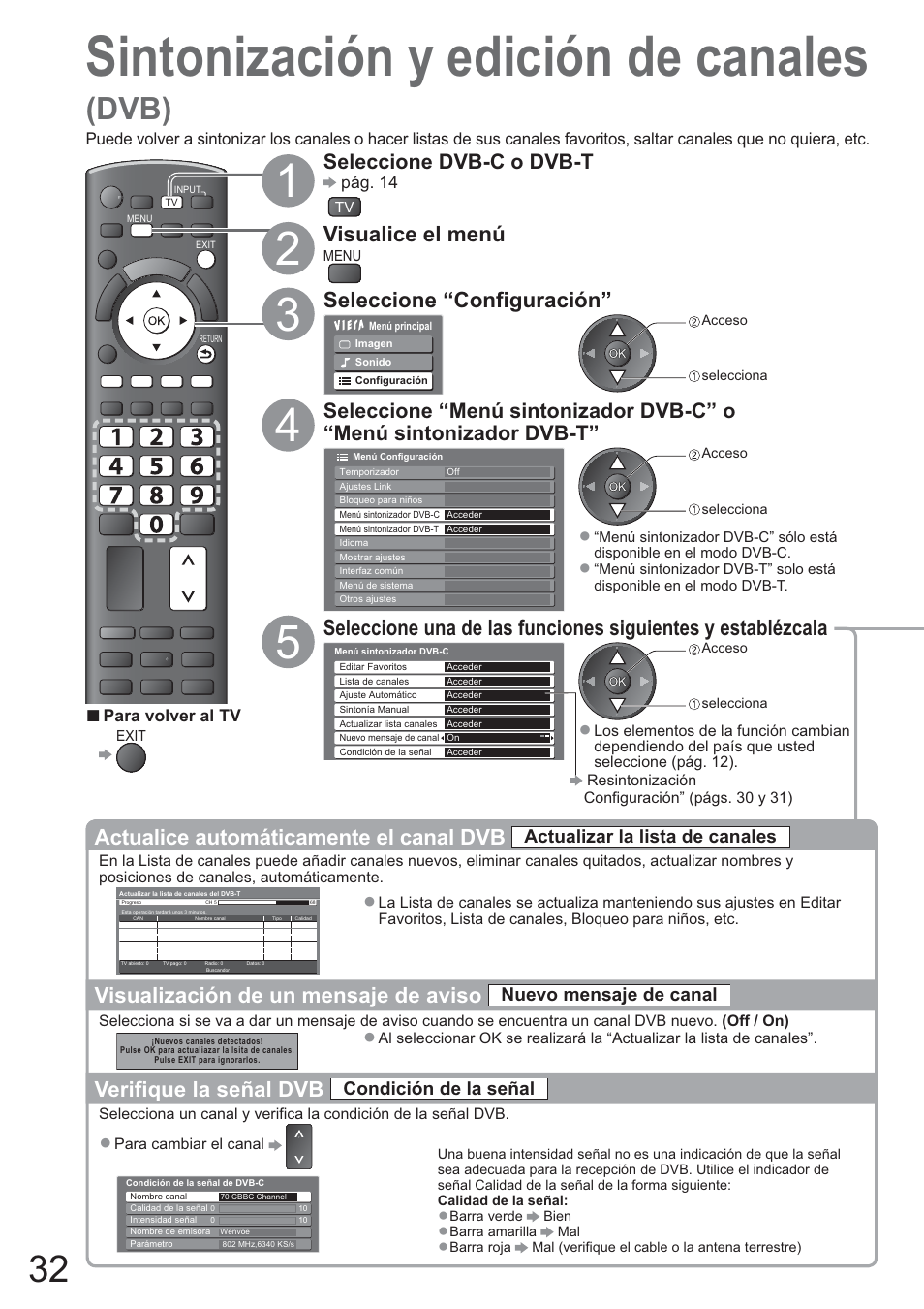 Sintonización y edición de canales, Dvb), Actualice automáticamente el canal dvb | Visualización de un mensaje de aviso, Ɣ verifique la señal dvb, Visualice el menú, Seleccione “configuración, Seleccione dvb-c o dvb-t, Actualizar la lista de canales, Nuevo mensaje de canal | Panasonic TXL42U10E User Manual | Page 32 / 64