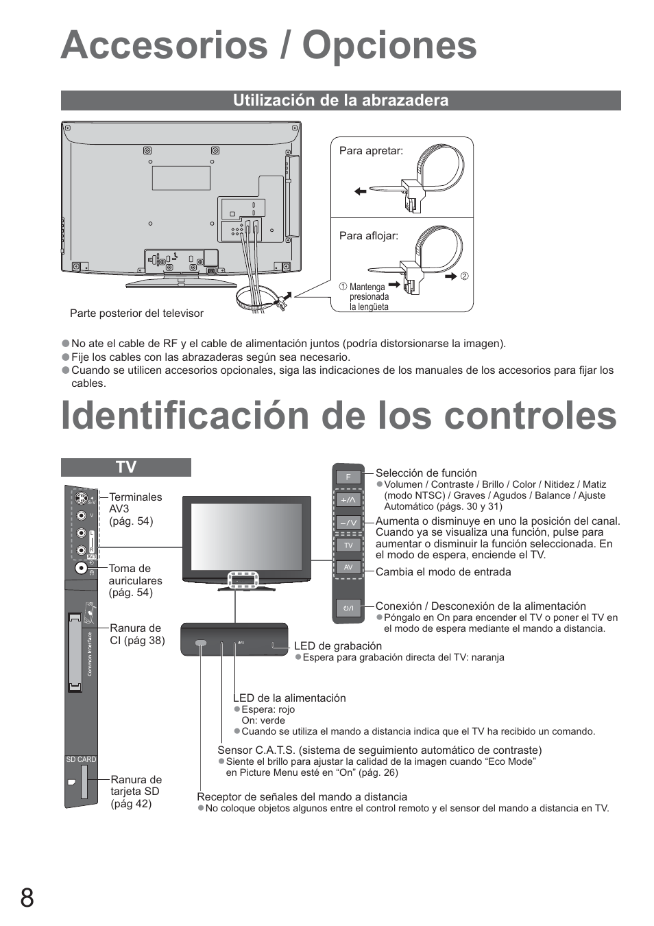 Accesorios / opciones, Identificación de los controles, Utilización de la abrazadera | Panasonic TXL42U10E User Manual | Page 8 / 64