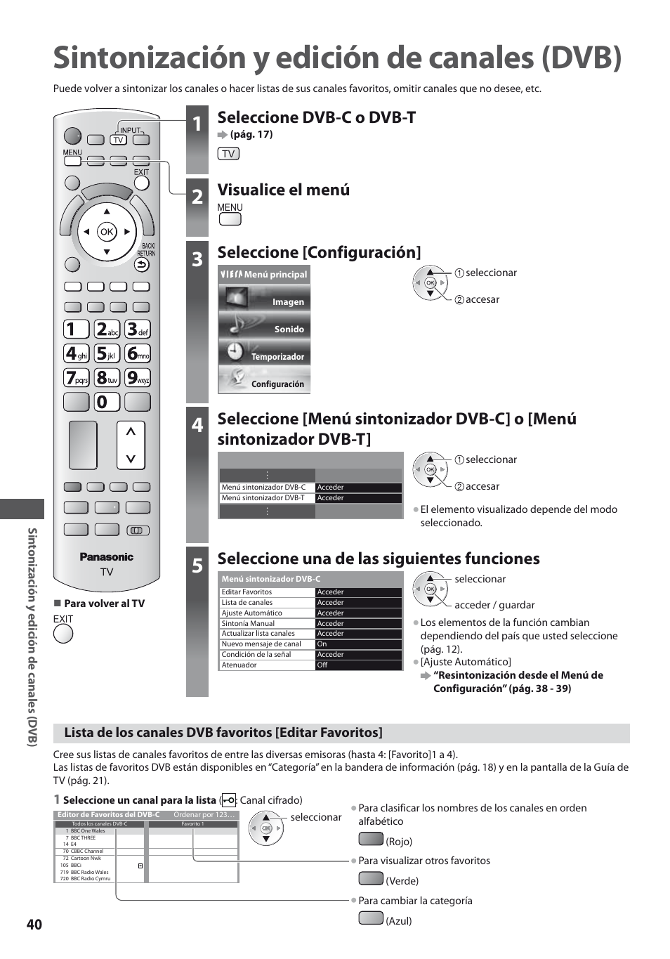 Sintonización y edición de canales (dvb), Seleccione dvb-c o dvb-t, Visualice el menú | Seleccione [configuración, Seleccione una de las siguientes funciones | Panasonic TXL19D35ES User Manual | Page 40 / 108