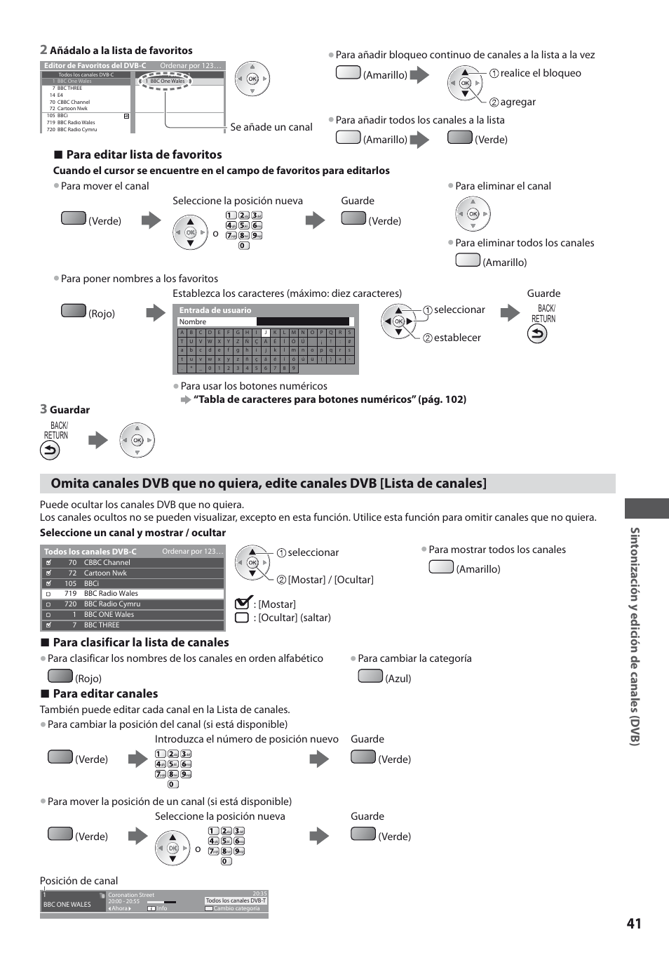 Sin tonización y edición de canales (d vb), Para editar lista de favoritos, Para clasificar la lista de canales | Para editar canales, Añádalo a la lista de favoritos, Se añade un canal, Para mover el canal, Verde), Para eliminar todos los canales (amarillo), Seleccionar establecer | Panasonic TXL19D35ES User Manual | Page 41 / 108