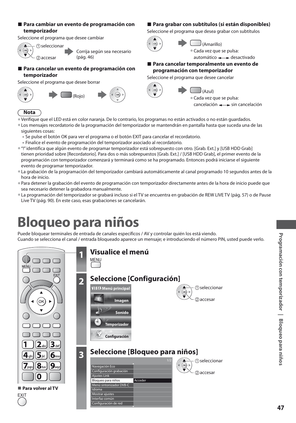 Bloqueo para niños, Visualice el menú, Seleccione [configuración | Seleccione [bloqueo para niños | Panasonic TXL19D35ES User Manual | Page 47 / 108